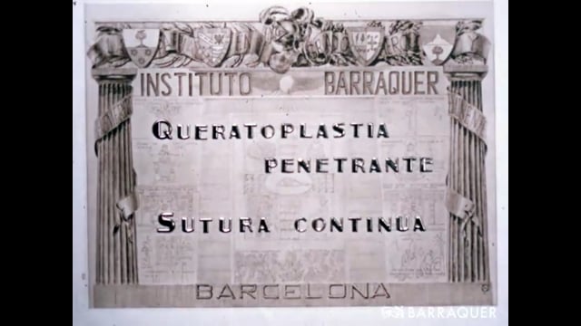 033 Queratoplastia penetrante sutura continua-Prof. Joaquín Barraquer-1958 Barcelona