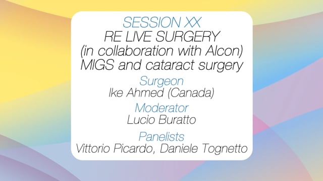 MIGS and cataract surgery (in collaboration with Alcon)