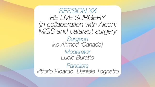 MIGS and cataract surgery (in collaboration with Alcon)