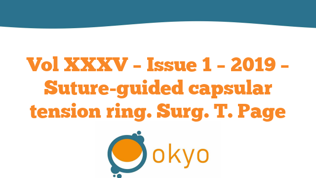 VJCRS – Suture-guided capsular tension ring – T. Page