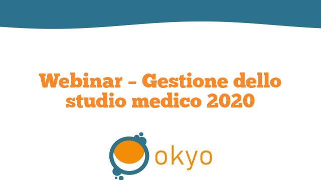 Webinar – Gestione dello studio medico 2020