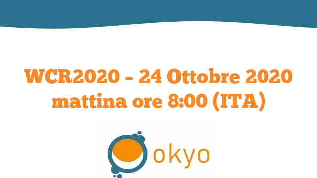 WCR2020 – 24 Ottobre 2020 mattina ore 8:00 (ITA)